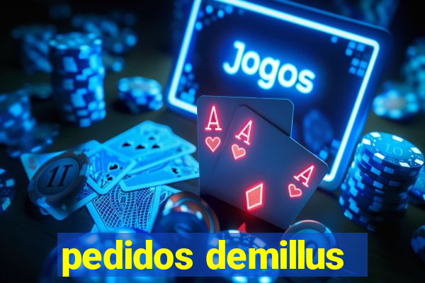 pedidos demillus