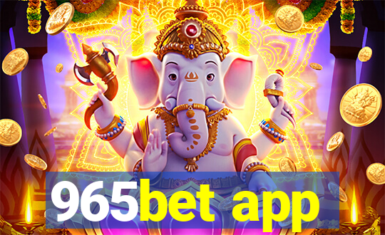 965bet app