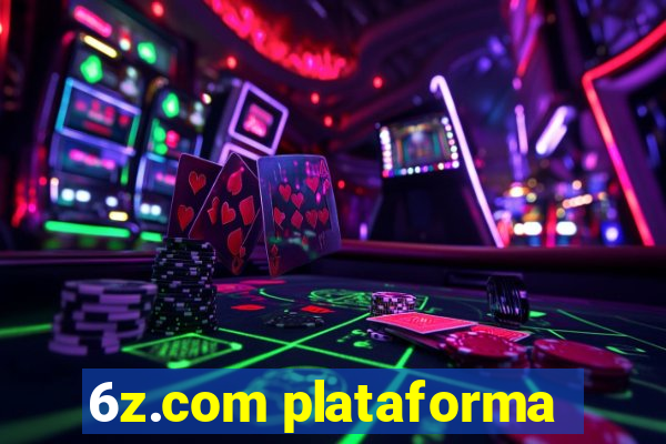 6z.com plataforma