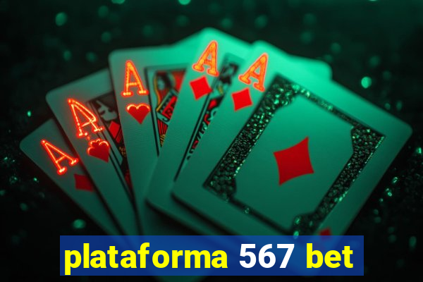 plataforma 567 bet