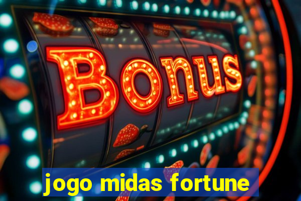 jogo midas fortune