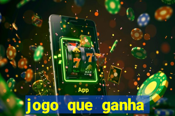 jogo que ganha dinheiro sem precisar depositar nada