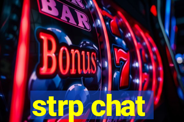 strp chat