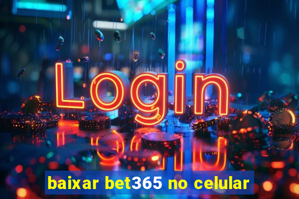 baixar bet365 no celular