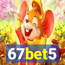 67bet5