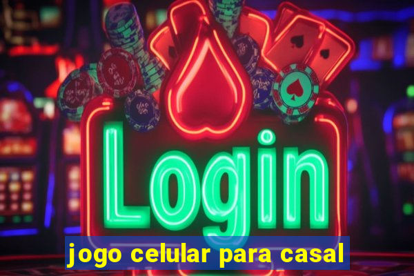 jogo celular para casal