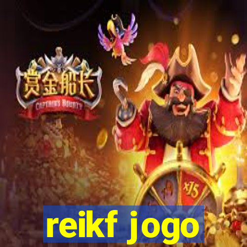 reikf jogo