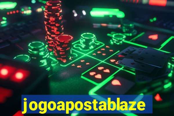 jogoapostablaze