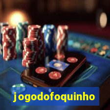 jogodofoquinho