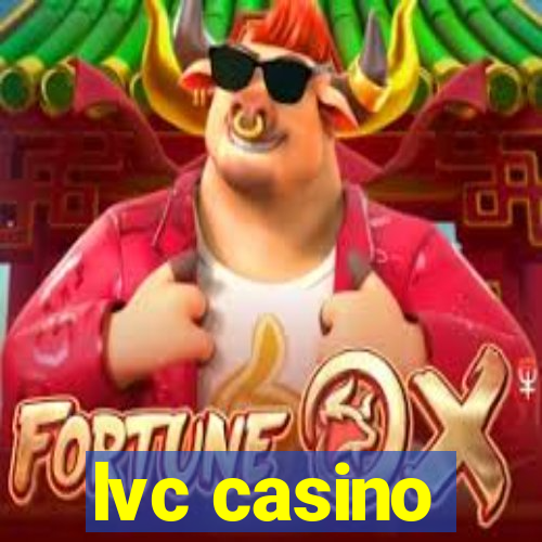 lvc casino