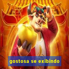 gostosa se exibindo