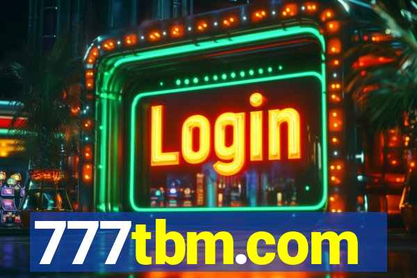 777tbm.com