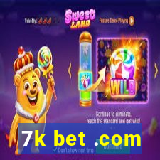 7k bet .com