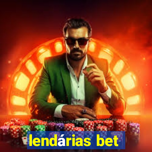 lendárias bet