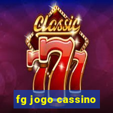 fg jogo cassino