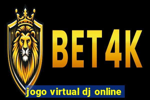 jogo virtual dj online