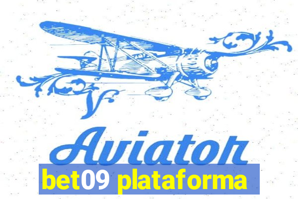 bet09 plataforma