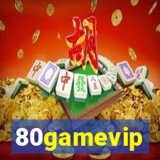 80gamevip