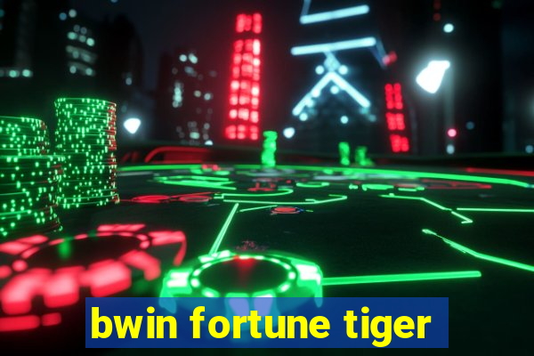 bwin fortune tiger