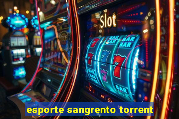 esporte sangrento torrent