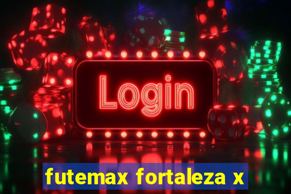 futemax fortaleza x