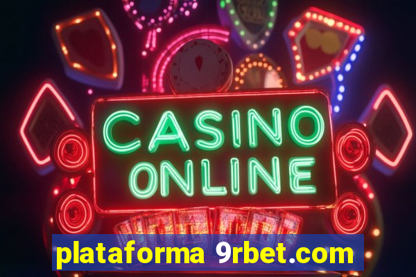 plataforma 9rbet.com