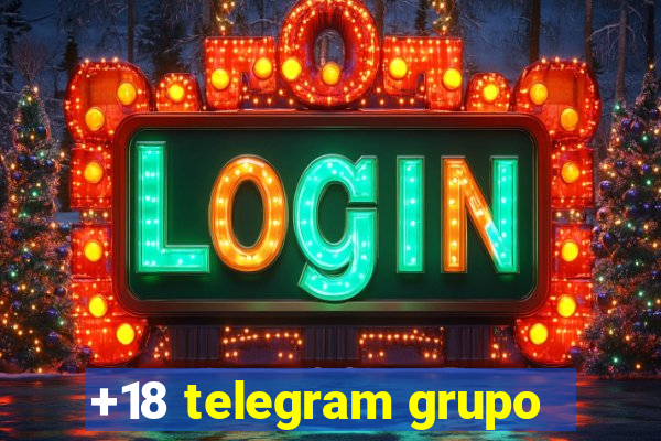 +18 telegram grupo