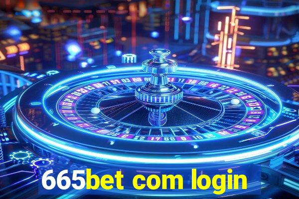 665bet com login