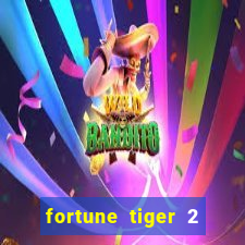 fortune tiger 2 revenge plataforma