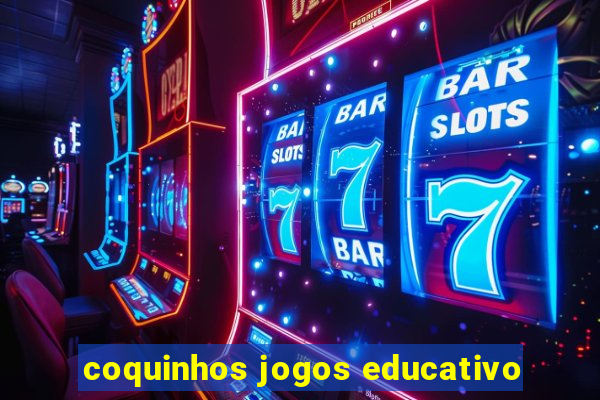 coquinhos jogos educativo