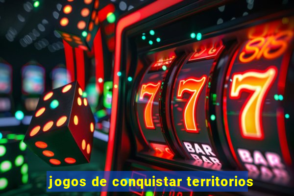 jogos de conquistar territorios