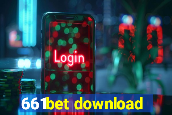 661bet download