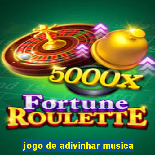 jogo de adivinhar musica