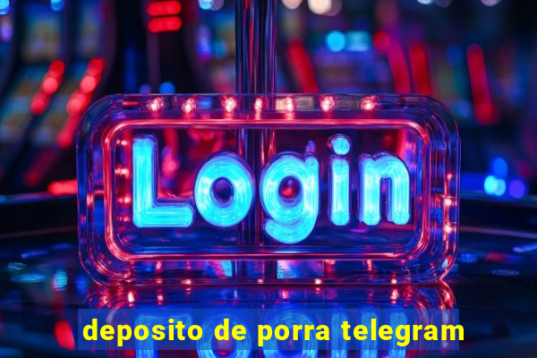 deposito de porra telegram