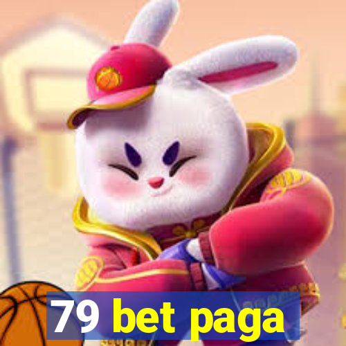 79 bet paga