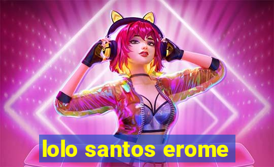 lolo santos erome