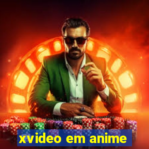 xvideo em anime