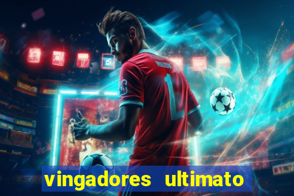 vingadores ultimato google drive