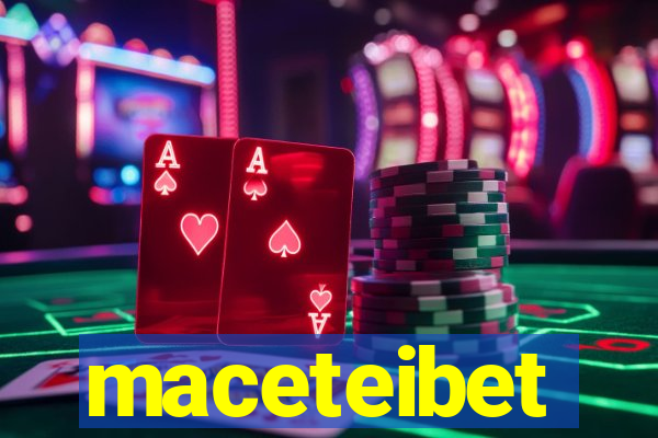 maceteibet