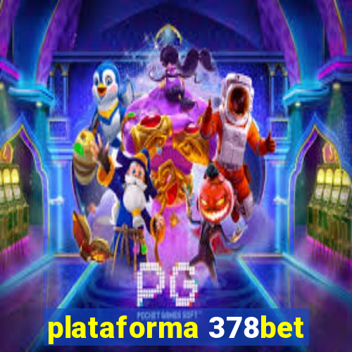 plataforma 378bet