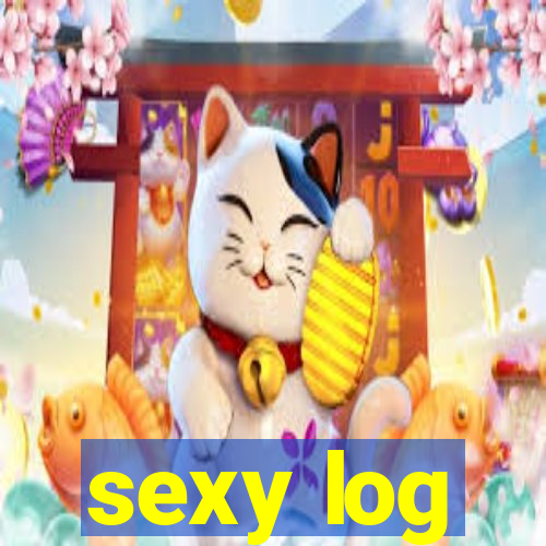 sexy log