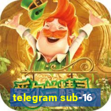 telegram sub-16