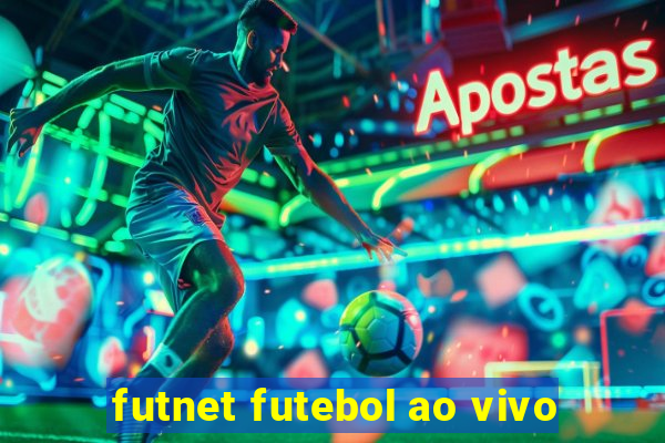 futnet futebol ao vivo