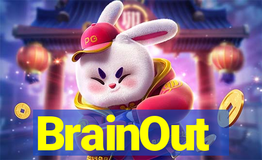 BrainOut