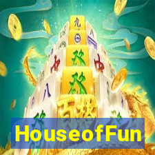 HouseofFun