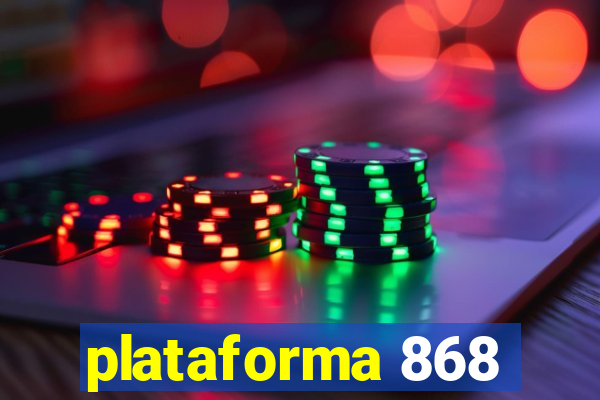 plataforma 868