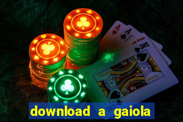 download a gaiola das loucas (1996 dublado)