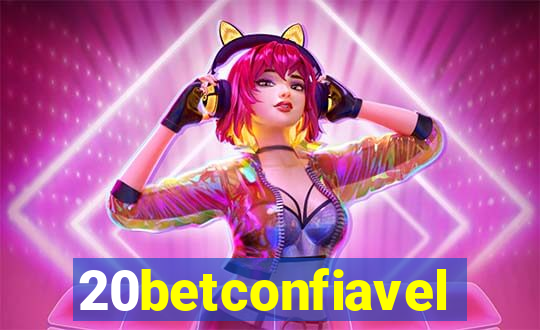 20betconfiavel