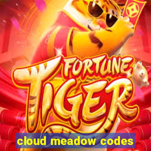 cloud meadow codes