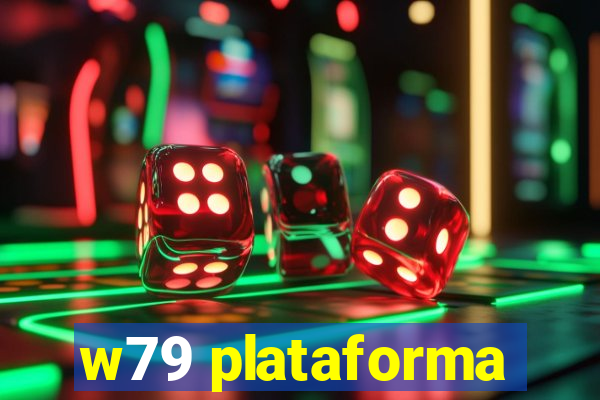 w79 plataforma